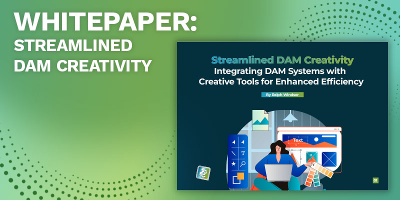Whitepaper: Streamlined DAM Creativity