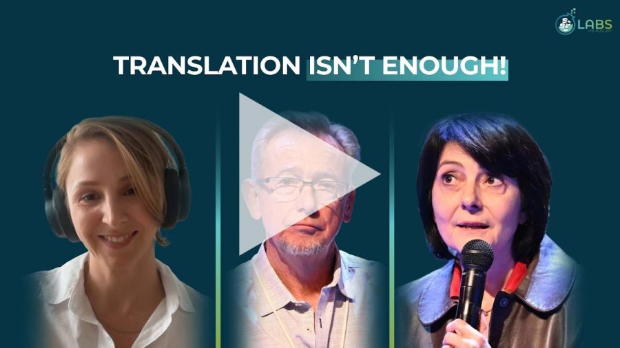Podcast: Translation Isn't Enough